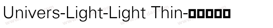 Univers-Light-Light Thin字体转换
